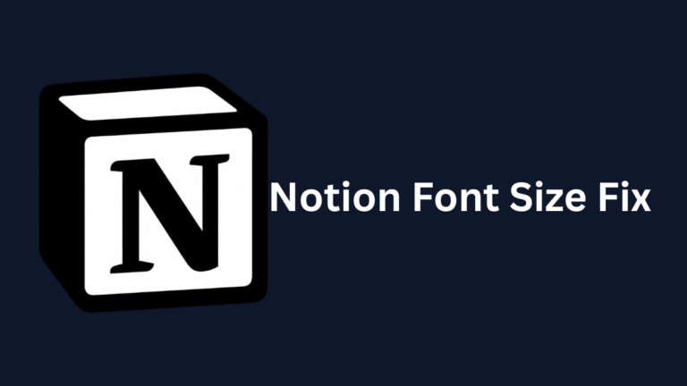 NOTION FONT SIZE